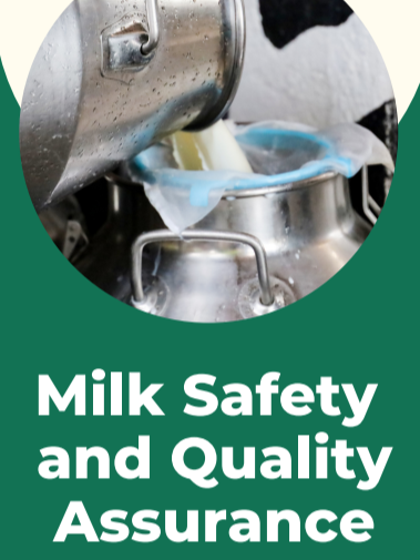 Milk Safety and Quality Assurance